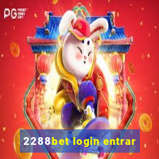 2288bet login entrar